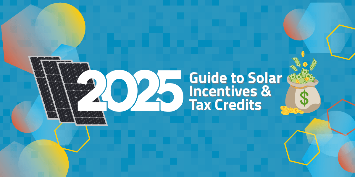 Guide to Arizona Solar Incentives & Tax Credits in 2025